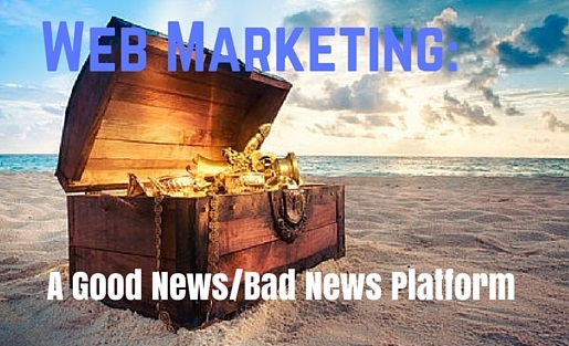 Web Marketing_A Good News_Bad News Platform